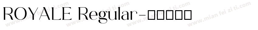ROYALE Regular字体转换